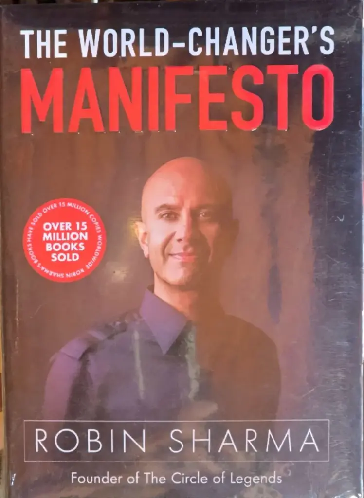 The World - Changer's Manifesto, Robin Sharma