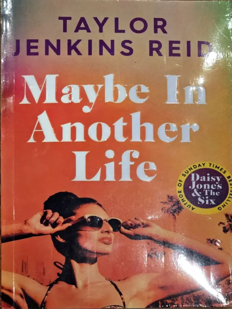 Maybe in Another Life by Taylor Jenkins Reid