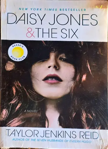 Daisy Johns & the Six by Taylor Jenkins Reid