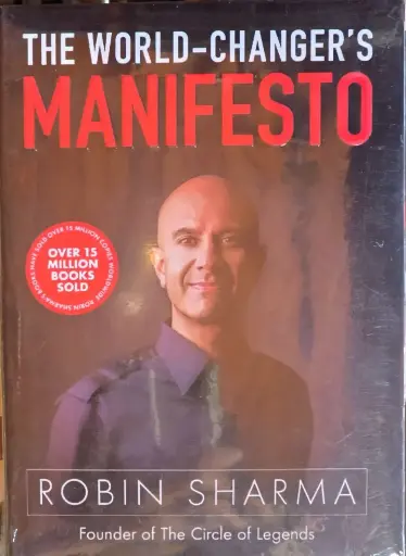 The World - Changer's Manifesto, Robin Sharma