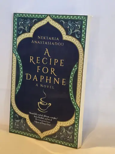 A Recipe For Daphne by Nektaria Anastasiadou